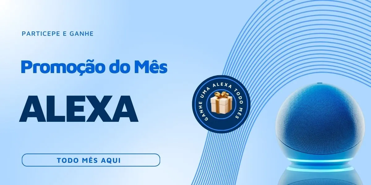 Concorra a uma ALEXA !